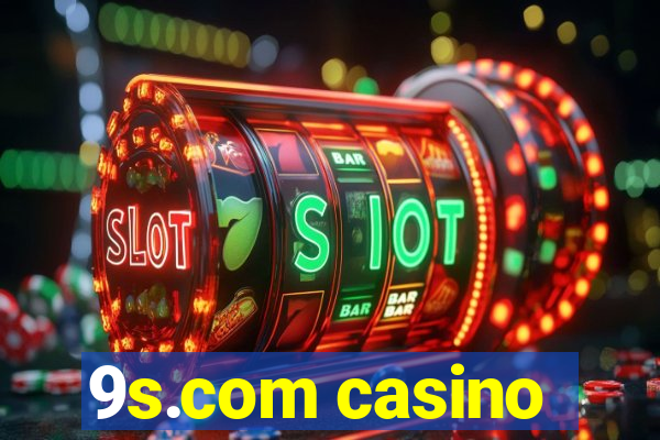 9s.com casino